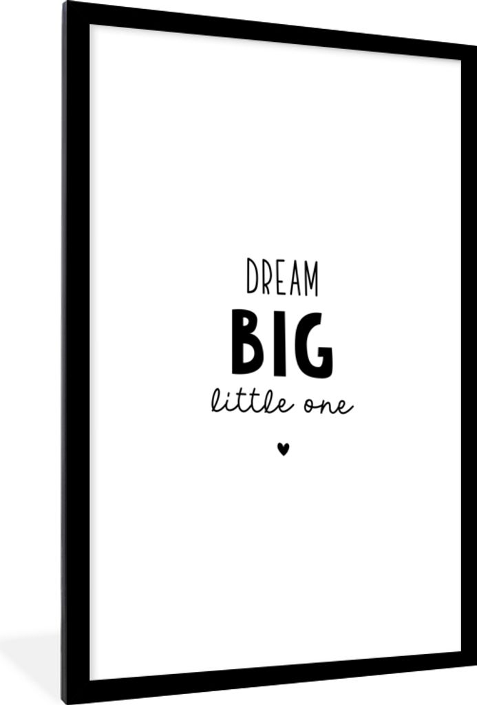 MuchoWow Gerahmtes Poster Zitate - Dream big little one - Sprichwörter - Baby - Träume 60x90 cm - Poster mit Schwarzem Bilderrahmen Wandposter ...