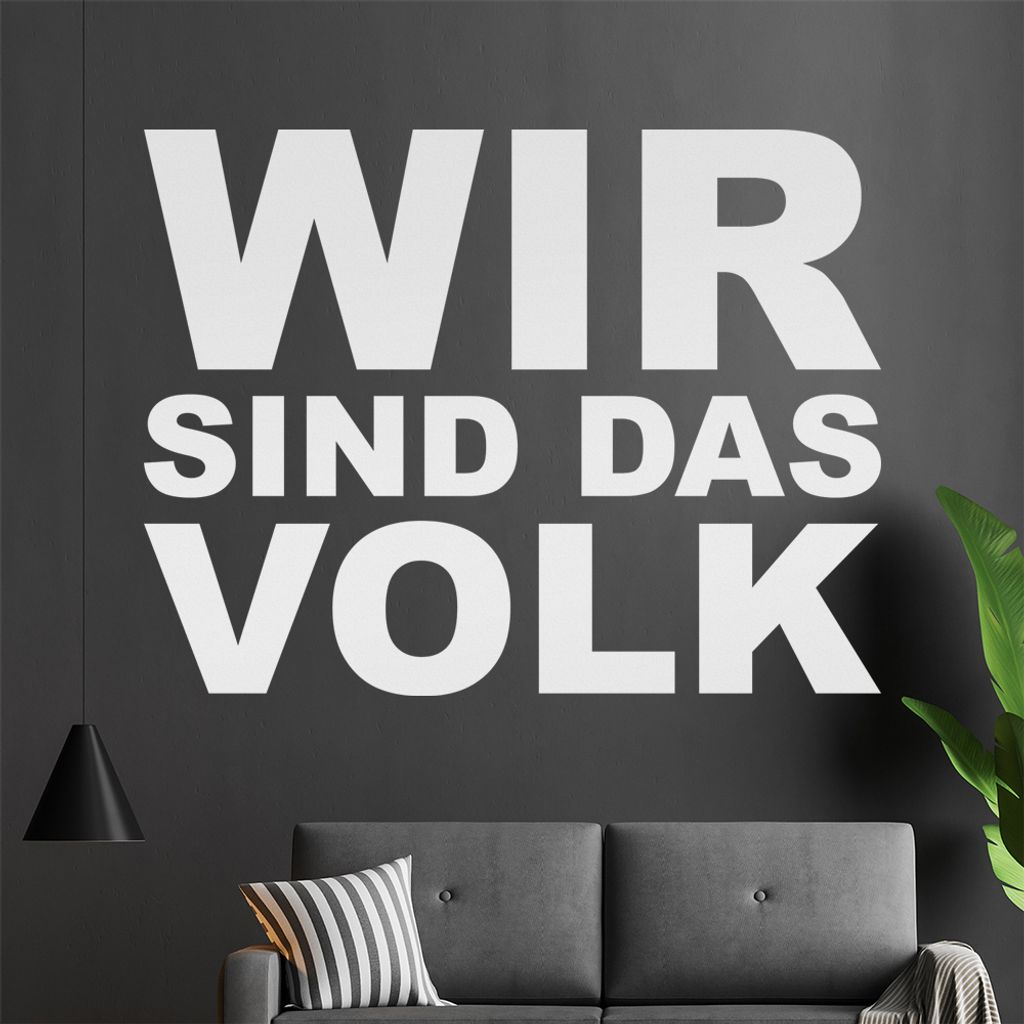 KIWISTAR Wir sind das Volk - Stimmen Gemeinschaft Parolen Politik Wandtattoo in 6 Größen - Wandaufkleber Wall Sticker - Dekoration, Küche, Wohnz...