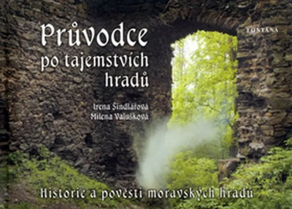 Livre légendes et histoire des châteaux de Moravie Ježková