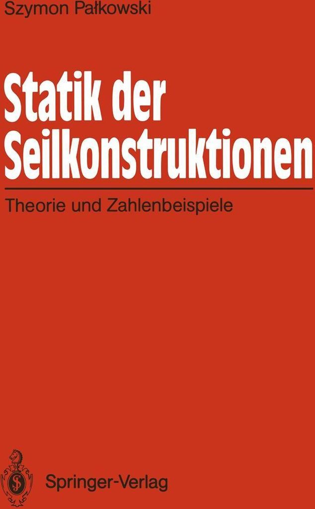 Statik der Seilkonstruktionen