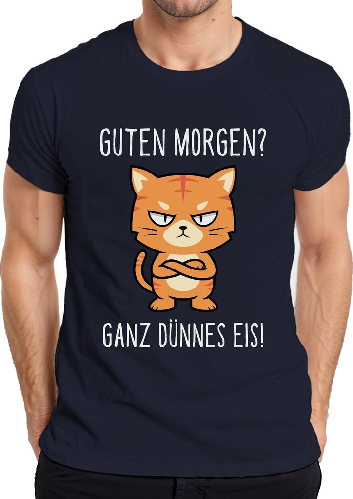 Guten Morgen Ganz dünnes Eis Grumpy Katze Morgenmuffel Spruch Herren T-Shirt, Navy, M