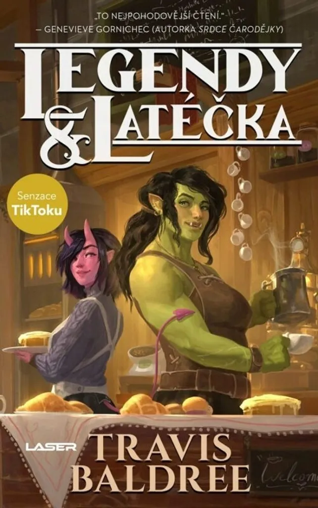 Livre Legendy a latéčka - Le roman fantasy cozy par Travis Baldree