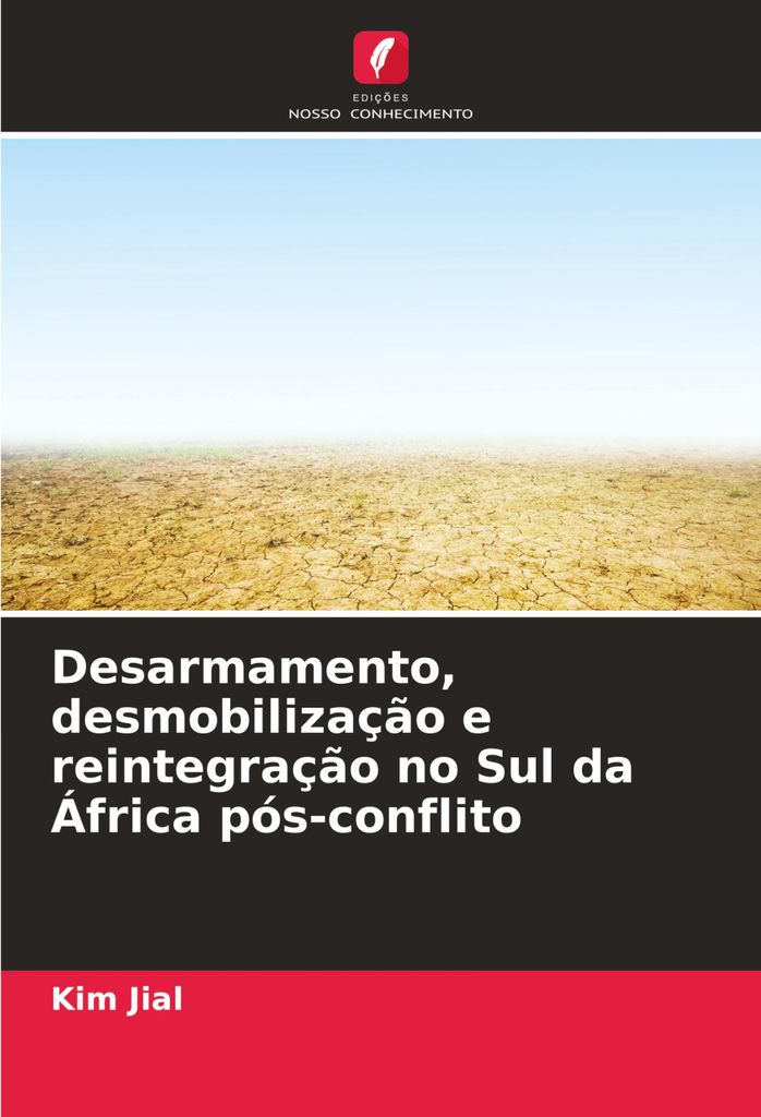 Desarmamento, desmobilização e reintegração no Sul da África pós-conflito