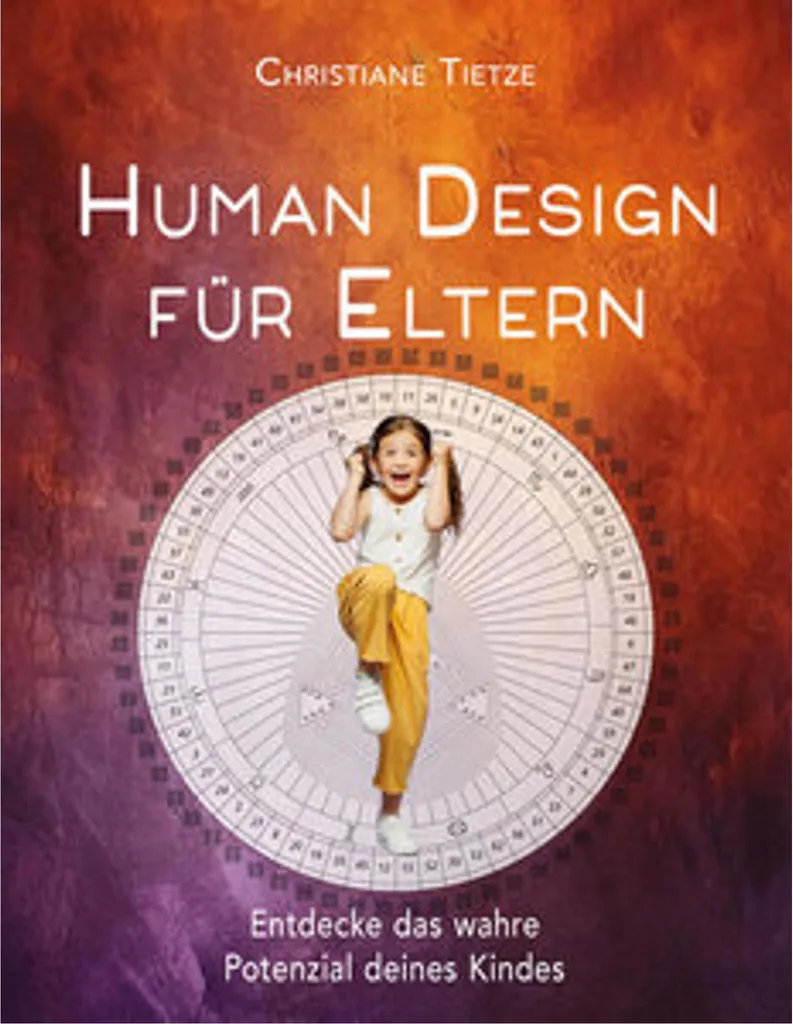 Human Design pour Parents : Guide pour restaurer le calme au sein du foyer