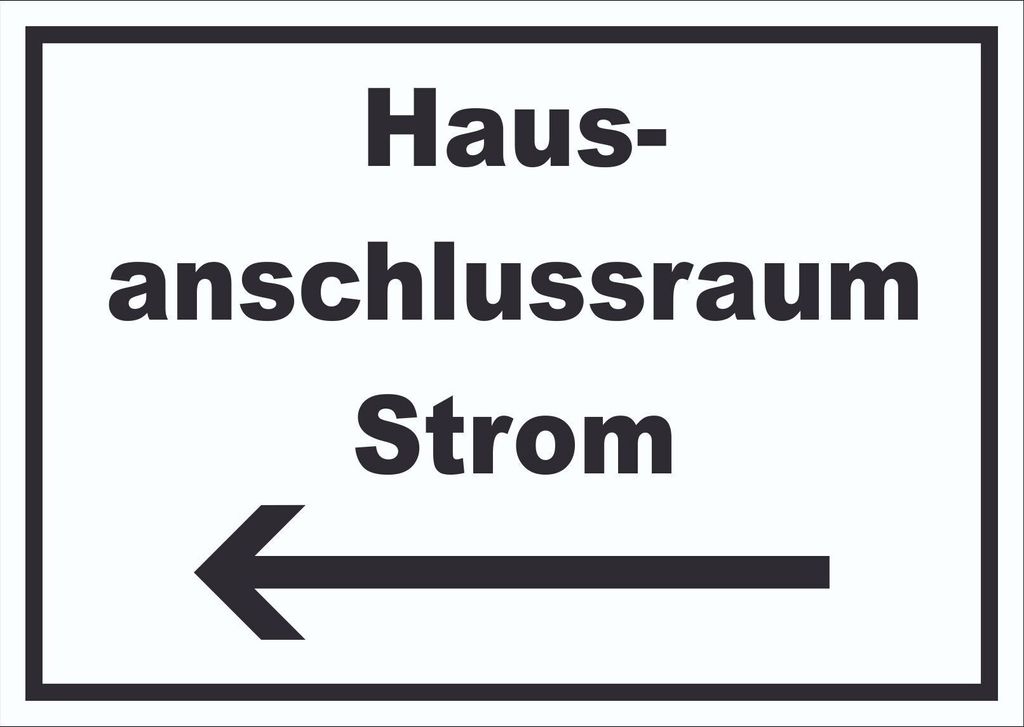 Hausanschlussraum Strom Schild mit Text und Richtungspfeil links HAR waagerecht A4 (210x297mm)