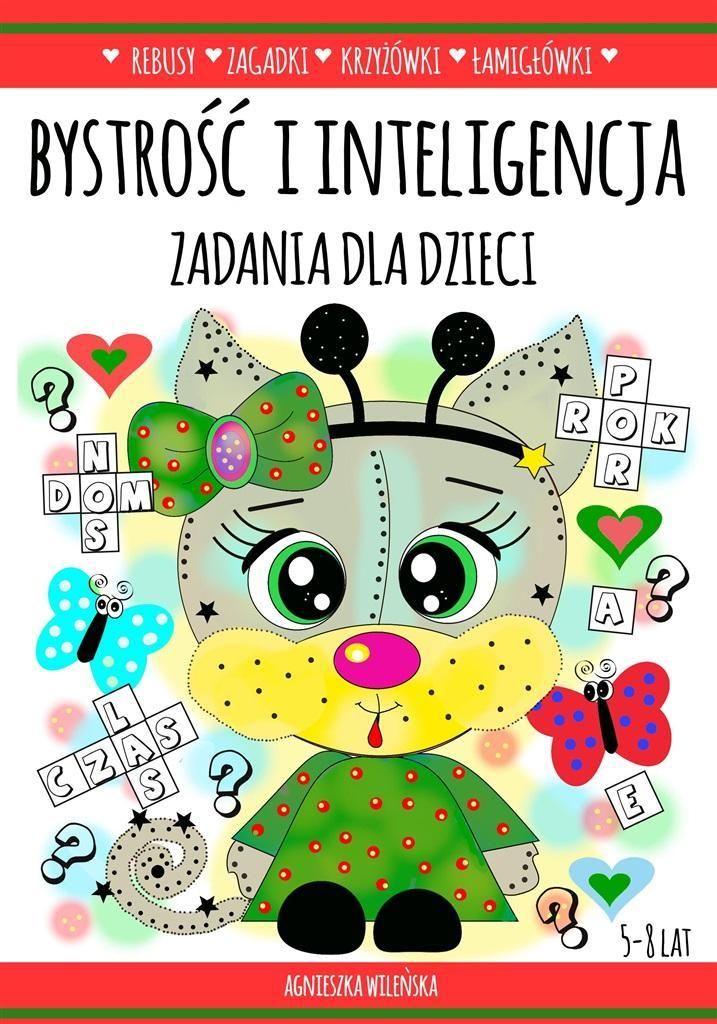 Bystrość i inteligencja. Zadania dla dzieci (Buch auf Polnisch)