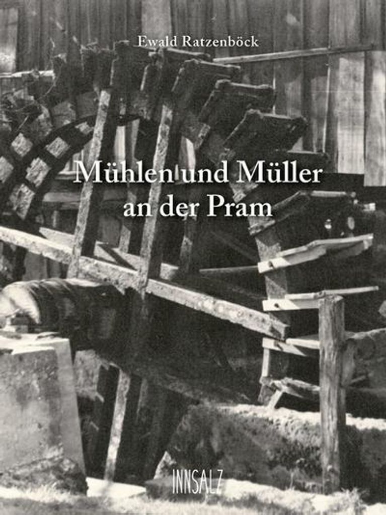 Mühlen und Müller an der Pram