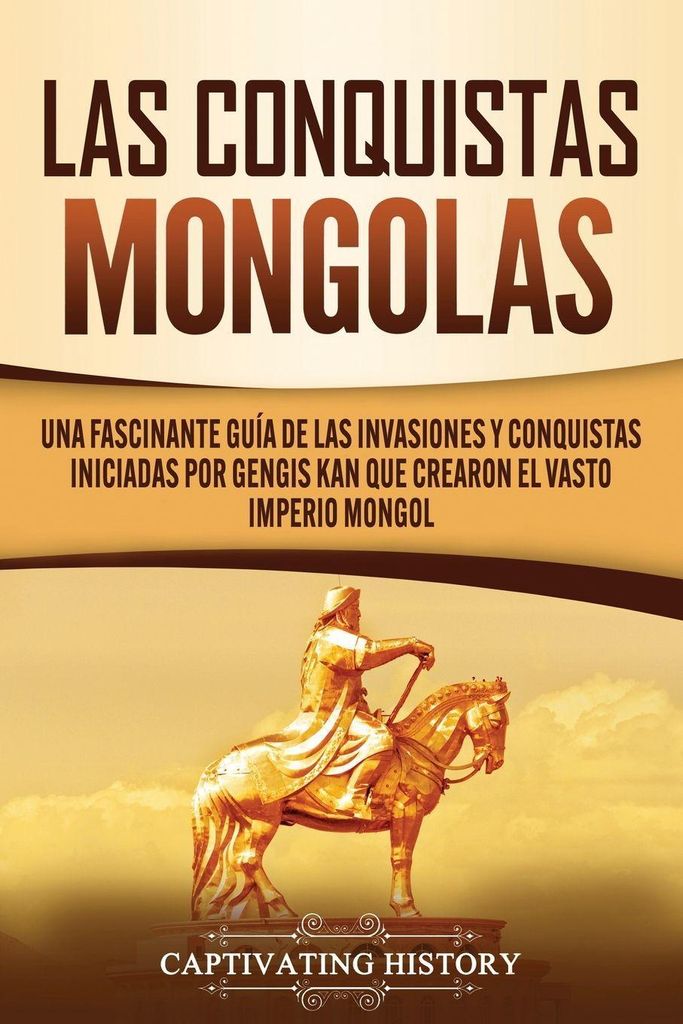 Die mongolischen Eroberungen