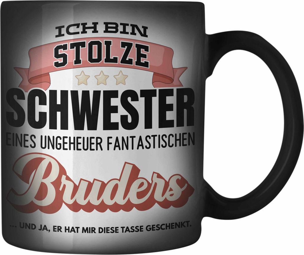Trendation - Schwester Geschenk von Bruder Geburtstag Farbwechsel Zauber-Tasse Geschenkideen Farbwechsel Zauber-Tassen mit Spruch für Beste Schwes...
