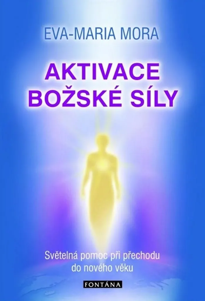 Livre de Spiritualité Aktivace božské síly - Éveil et Lumière Divine