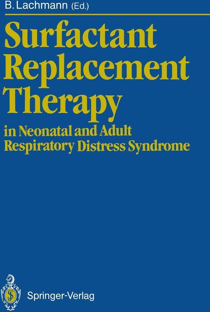 Surfactant Replacement Therapy