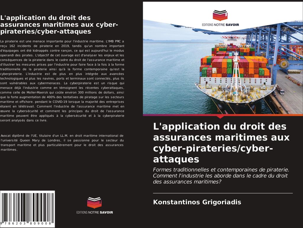 L'application du droit des assurances maritimes aux cyber-pirateries/cyber-attaques