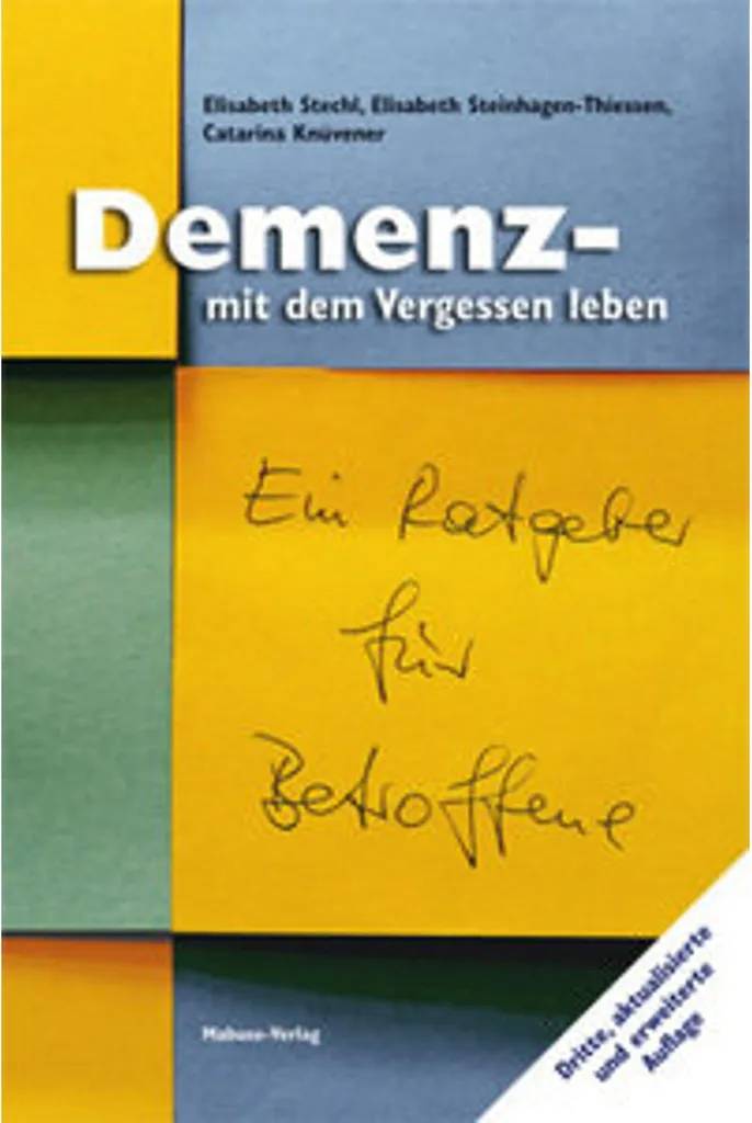 Démence : Méthodes d'accompagnement et conseils Demenz Vergessen leben