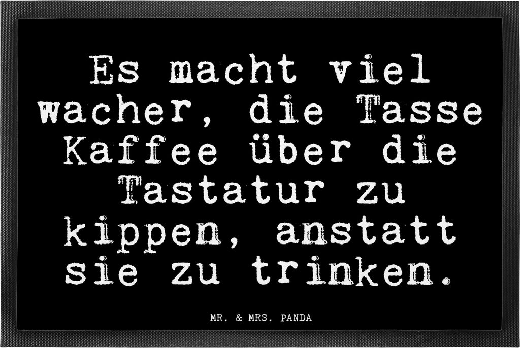 Mr. & Mrs. Panda fußmatte Es macht viel wacher,... 40 x 60 cm - Schwarz - Geschenk, Tastatur, Vorleger, Sprüche, Chef, Computer, Fußabstreifer, ...