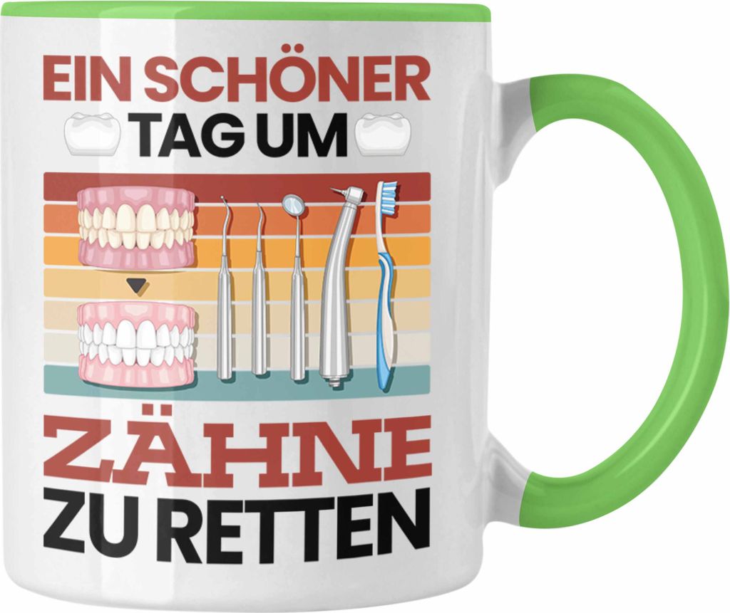 Trendation - Zahnarzt Tasse Geschenk für Zahnarzt Zahnärztin Lustiger Spruch Geschenkidee Geburtstag Zähne Retten (Grün)