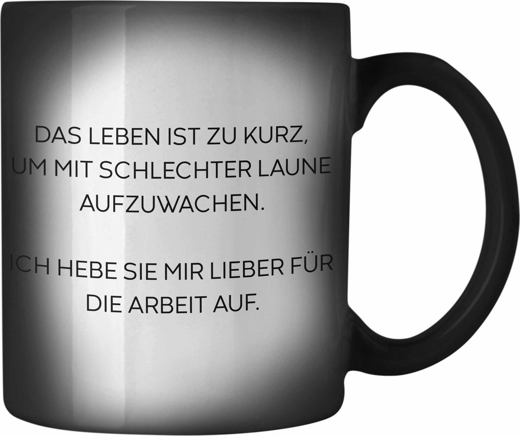 Trendation - Lustige Farbwechsel Zauber-Tasse mit Spruch für Frauen Männer Arbeit Büro Lustig Farbwechsel Zauber-Tassen Becher mit Sprüchen Kol...