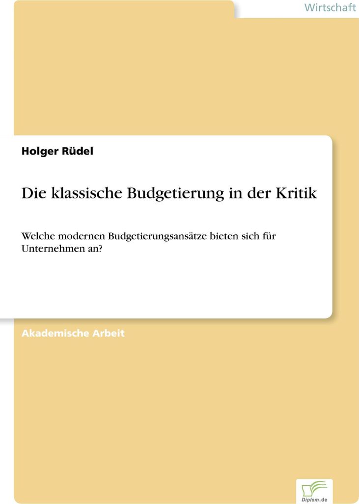 Die klassische Budgetierung in der Kritik