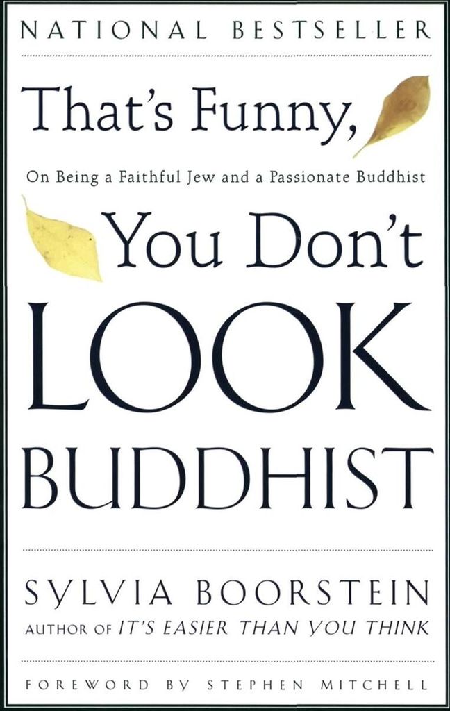 That's Funny, You Don't Look Buddhist