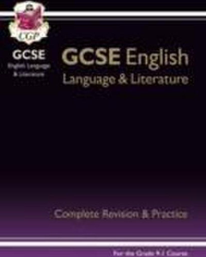 New GCSE English Language & Literature Complete Revision & Practice (with Online Edition and Videos)