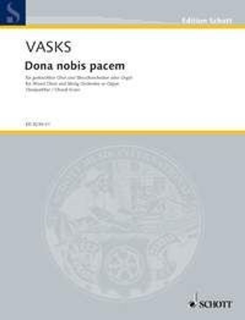 Dona nobis pacem - (liturgisch) Chorpartitur - Vasks