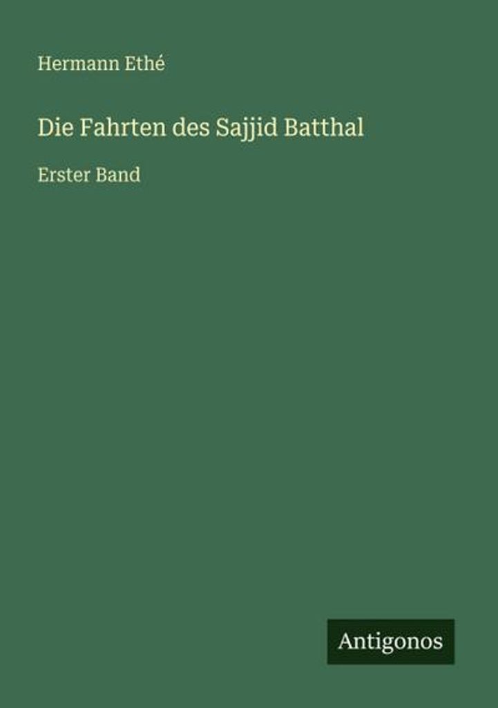Die Fahrten des Sajjid Batthal
