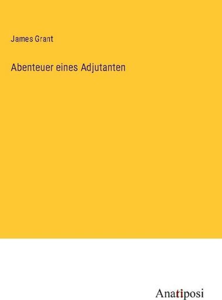 Abenteuer eines Adjutanten