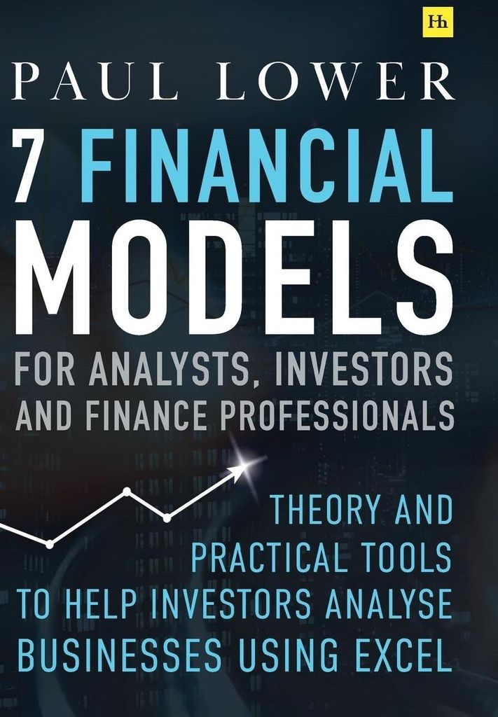 7 Financial Models for Analysts, Investors and Finance Professionals