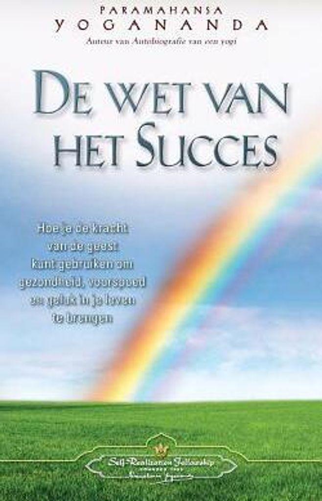 De wet van het Succes - The Law of Success (Dutch)
