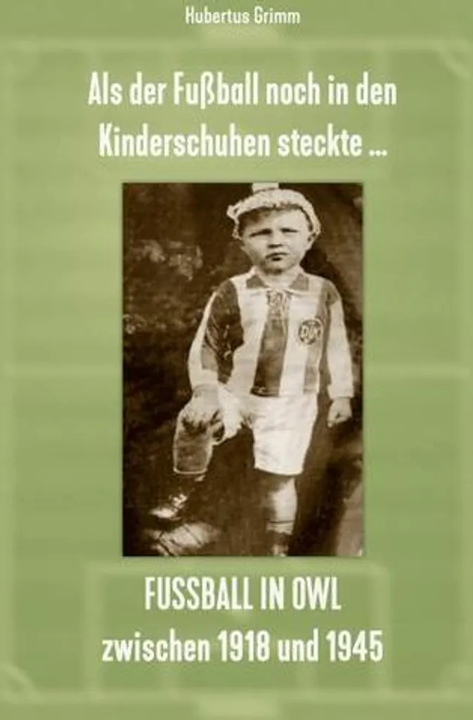 Retracez l'Histoire du Foot en OWL 1918-1945 : Archives Complètes