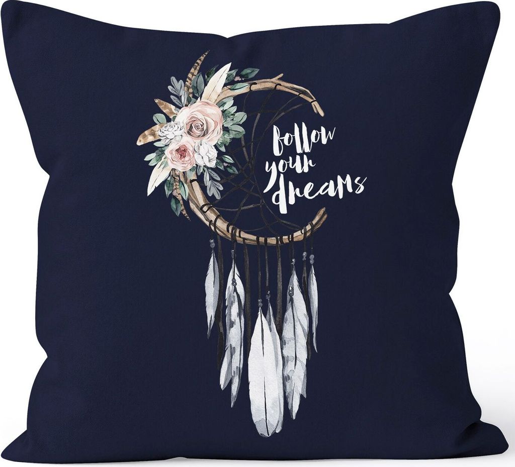 Kissenbezug Traumfänger Dreamcatcher Follow your Dreams Spruch Blumen Federn Spruch Boho Kissen-Hülle Deko-Kissen Autiga navy unisize