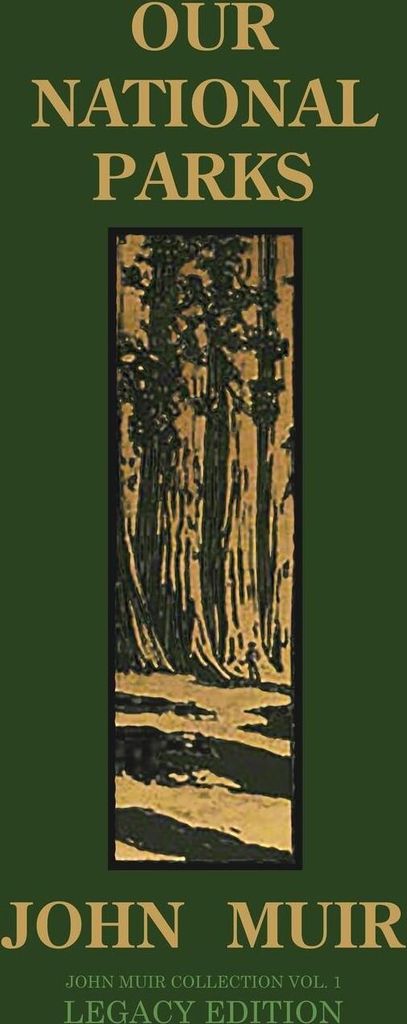 Our National Parks (Legacy Edition)