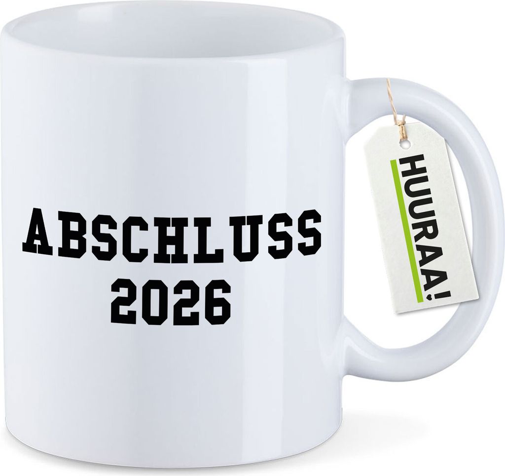 Huuraa Kaffeetasse Abschluss 2026 Schulabschluss 330ml Weiß Keramik Kaffeebecher Geschenkidee
