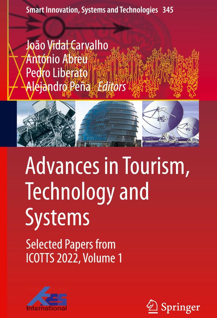 Advances in Tourism, Technology and Systems