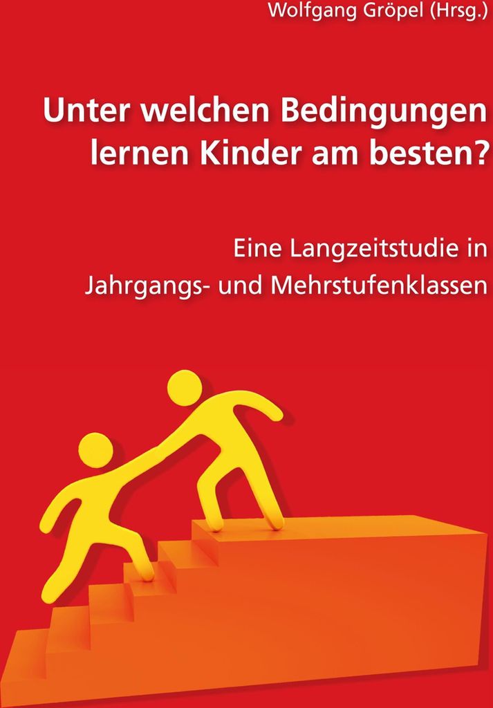 Unter welchen Bedingungen lernen Kinder am besten