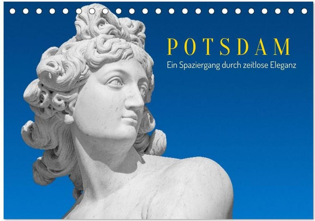 Potsdam - Ein Spaziergang Durch Zeitlose Eleganz (Tischkalender 2026 DIN A5 quer), CALVENDO Monatskalender