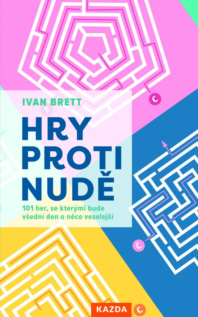 Livre 101 Jeux contre l'Ennui par Brett Ivan - Guide de Loisirs Créatifs
