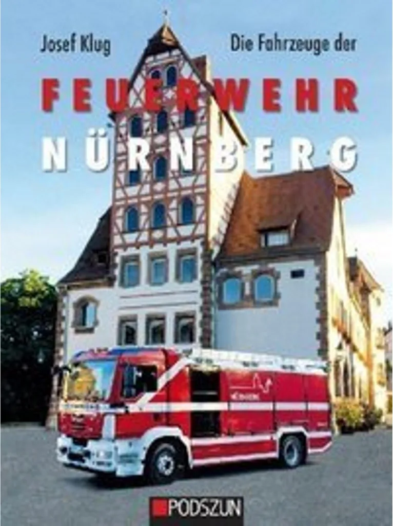 Archive Complète Véhicules de Pompiers Nuremberg : Tout sur la Flotte