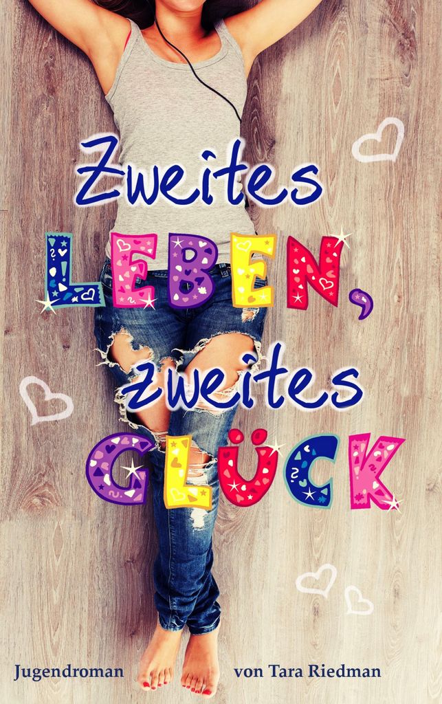 Zweites Leben, zweites Glück, Deutsch, Taschenbuch, 152 Seiten