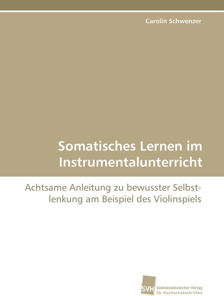 Somatisches Lernen im Instrumentalunterricht