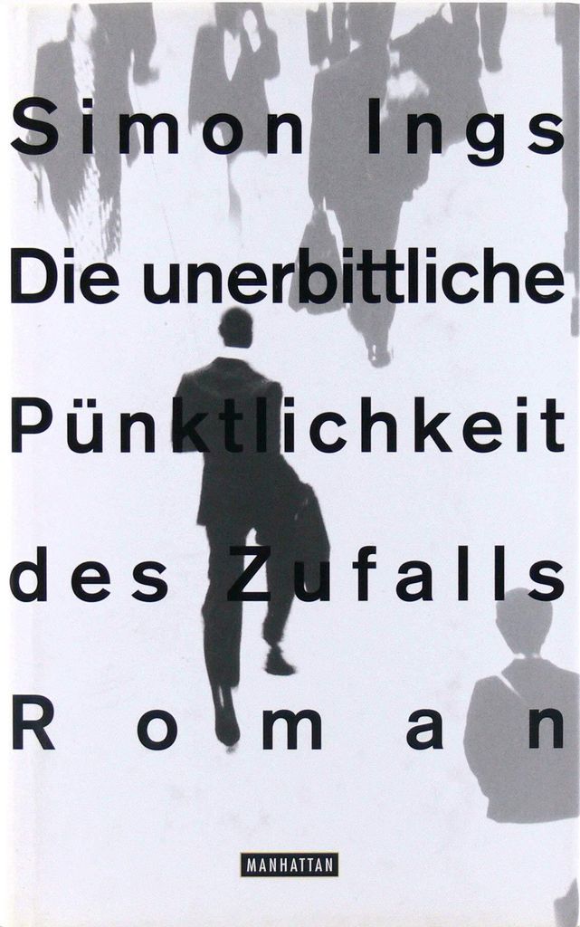 Die unerbittliche Pünktlichkeit des Zufalls | Simon Ings