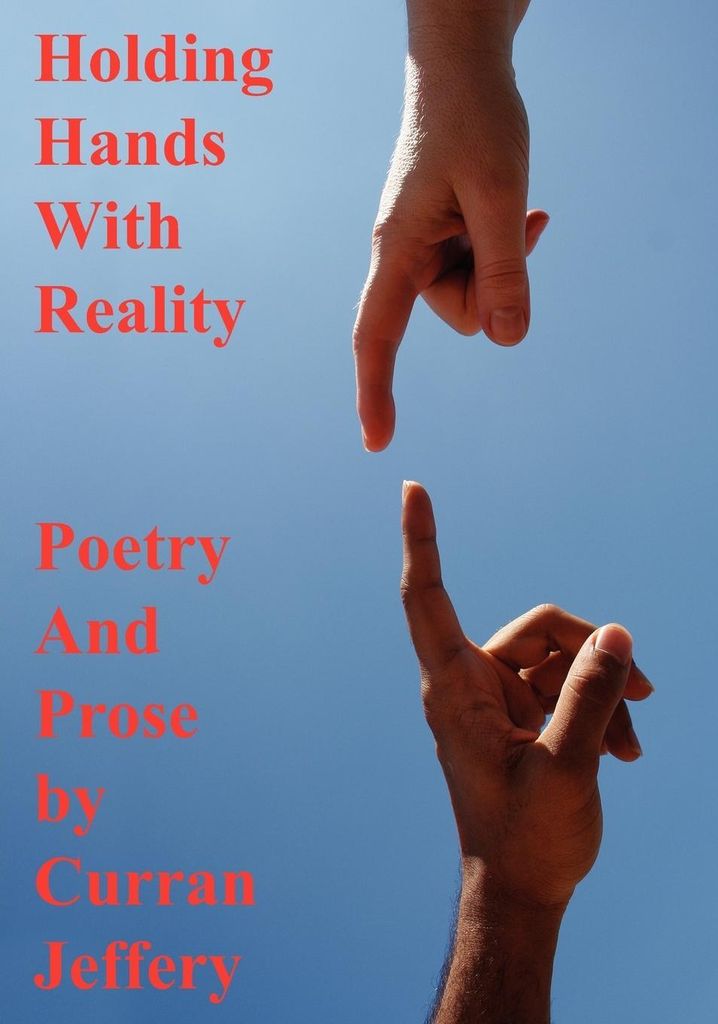 Holding Hands with Reality