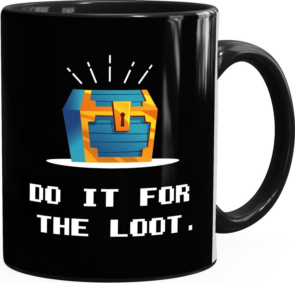 Kaffee-Tasse Gaming Spruch do it for the loot Schatztruhe Geschenk Zocker Nerds lustige Kaffeebecher MoonWorks schwarz unisize