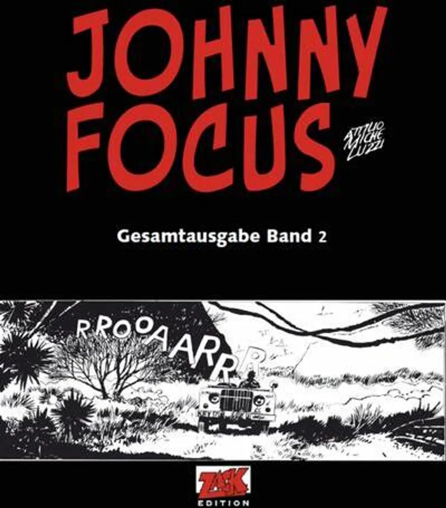 Johnny Focus Gesamtausgabe Band 2 pour Collectionneur BD