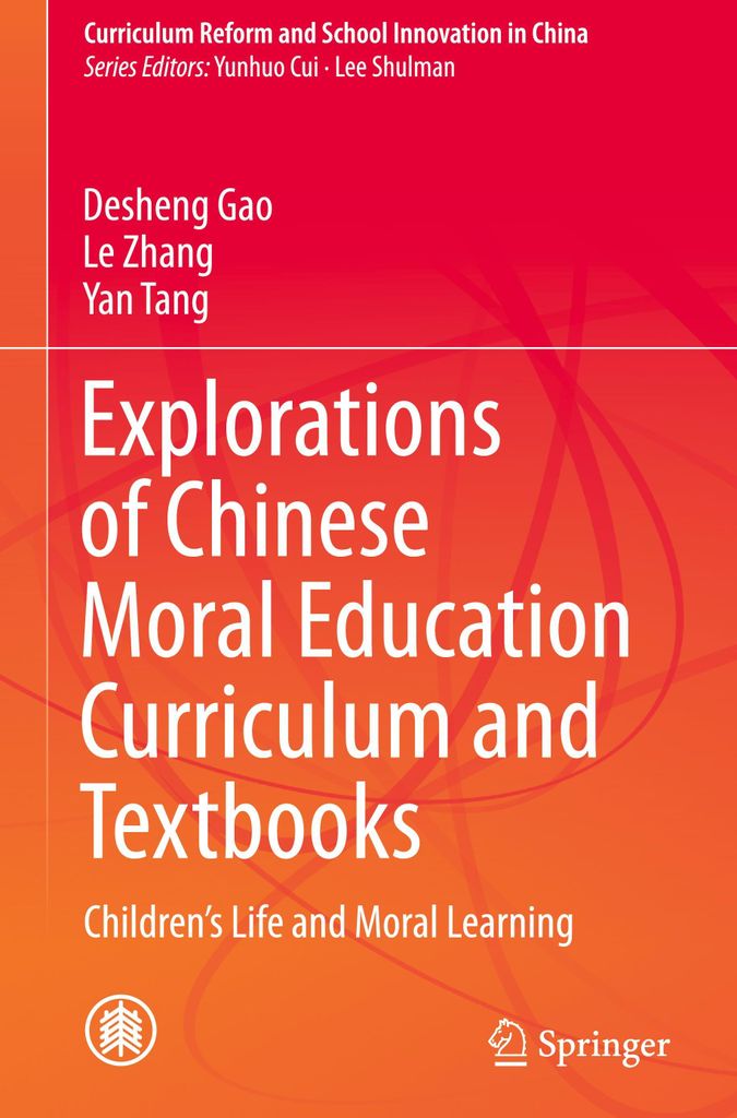 Explorations of Chinese Moral Education Curriculum and Textbooks