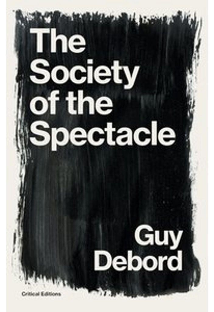 The Society of the Spectacle