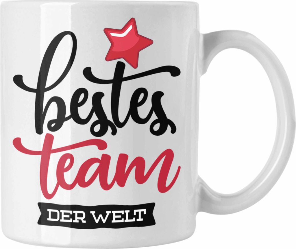 Trendation - Team Kaffeetassen Geschenkidee für beste Team der Welt (Weiß)