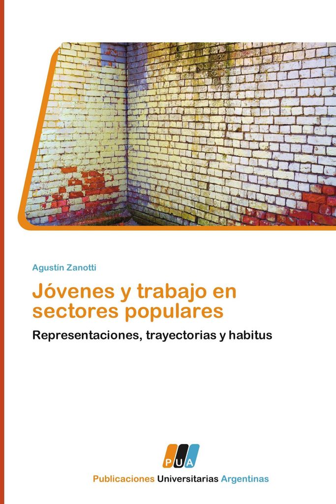 Jóvenes y trabajo en sectores populares