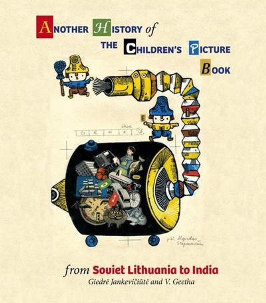Another History of the Children's Picture Book: From Soviet Lithuania to India