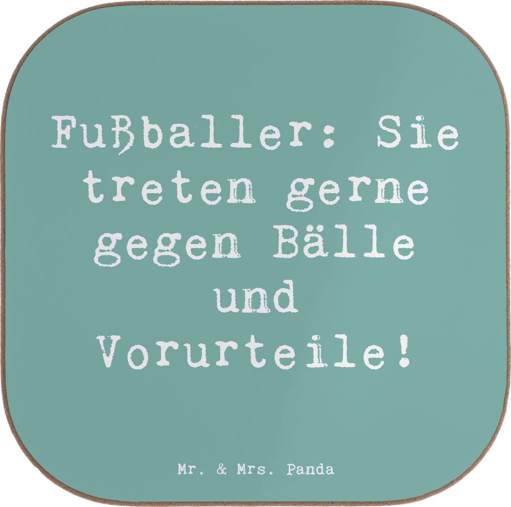 Mr. & Mrs. Panda Untersetzer für Gläser Spruch Fußballer Vorurteile - Meeresbrise - Geschenk, Tischschoner, Tischuntersetzer, Zauber, Vielfalt i...