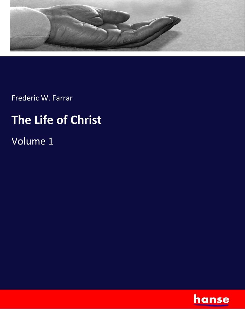The Life of Christ